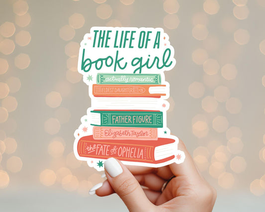 Life Of A Book Girl Sticker